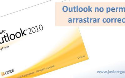 Outlook no permite arrastrar correos