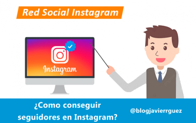 ¿Cómo conseguir seguidores en Instagram?